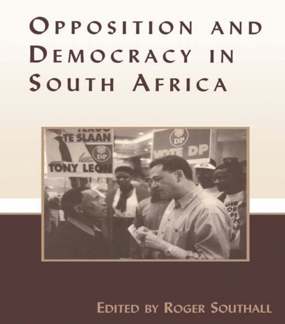 Opposition and Democracy in South Africa (e-bog) af -