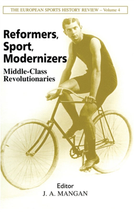 Reformers, Sport, Modernizers (e-bog) af -