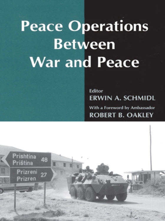 Peace Operations Between War and Peace (e-bog) af -