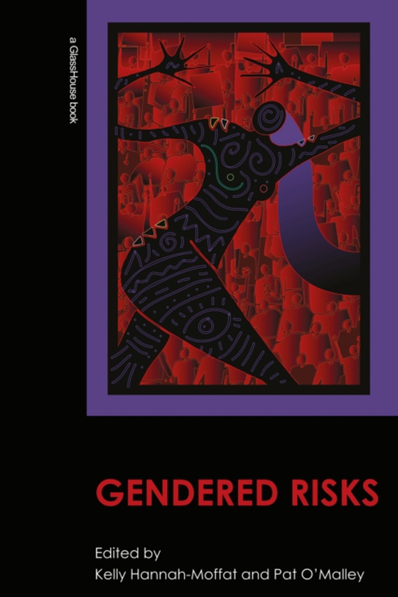 Gendered Risks (e-bog) af -