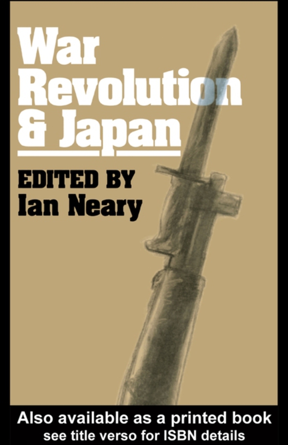 War, Revolution and Japan (e-bog) af Neary, Ian