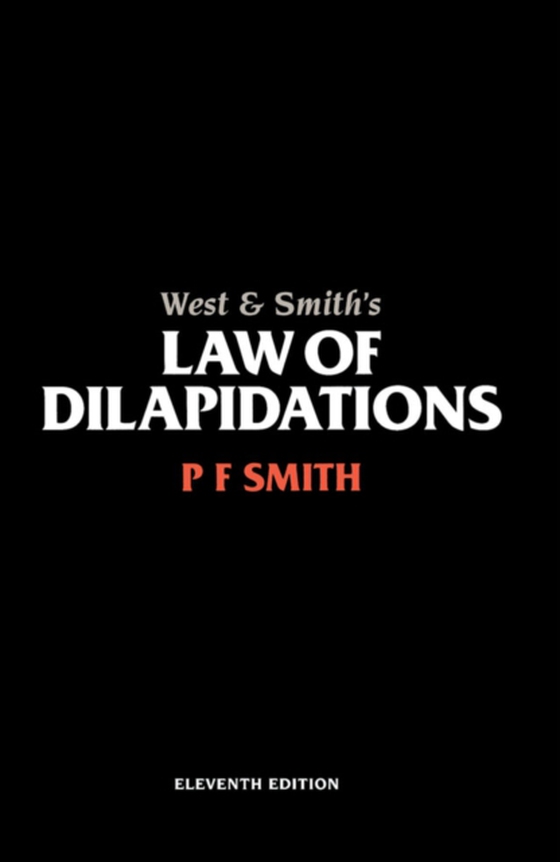 West & Smith's Law of Dilapidations (e-bog) af West, William Anthony