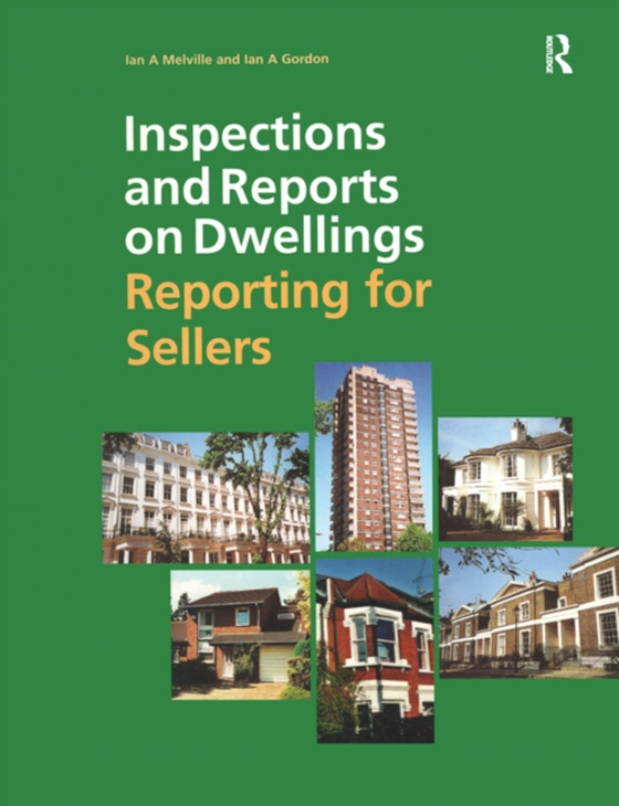 Inspections and Reports on Dwellings (e-bog) af Gordon, Ian