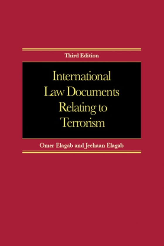 International Law Documents Relating To Terrorism (e-bog) af Elagab, Jeehaan