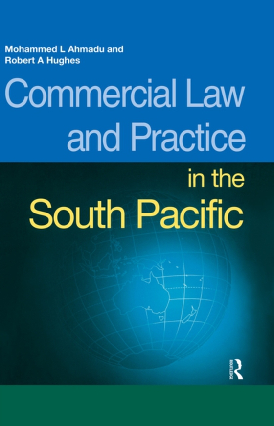 Commercial Law and Practice in the South Pacific (e-bog) af Hughes, Robert