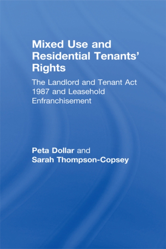 Mixed Use and Residential Tenants' Rights (e-bog) af Thompson-Copsey, Sarah