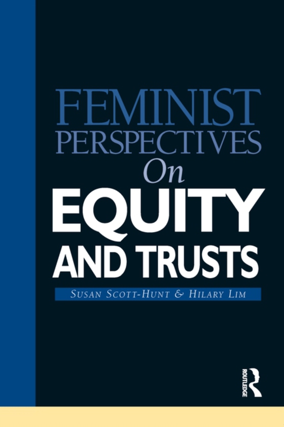 Feminist Perspectives on Equity and Trusts