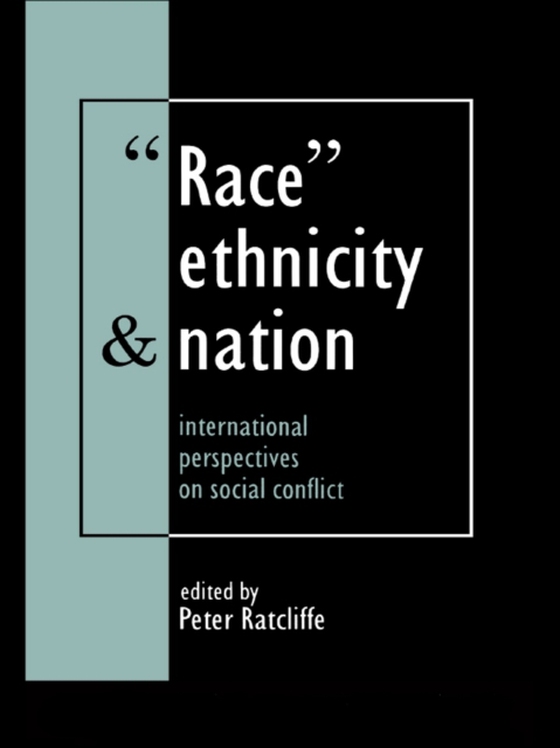 Race, Ethnicity And Nation