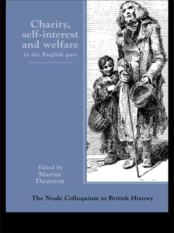 Charity, Self-Interest And Welfare In Britain (e-bog) af -