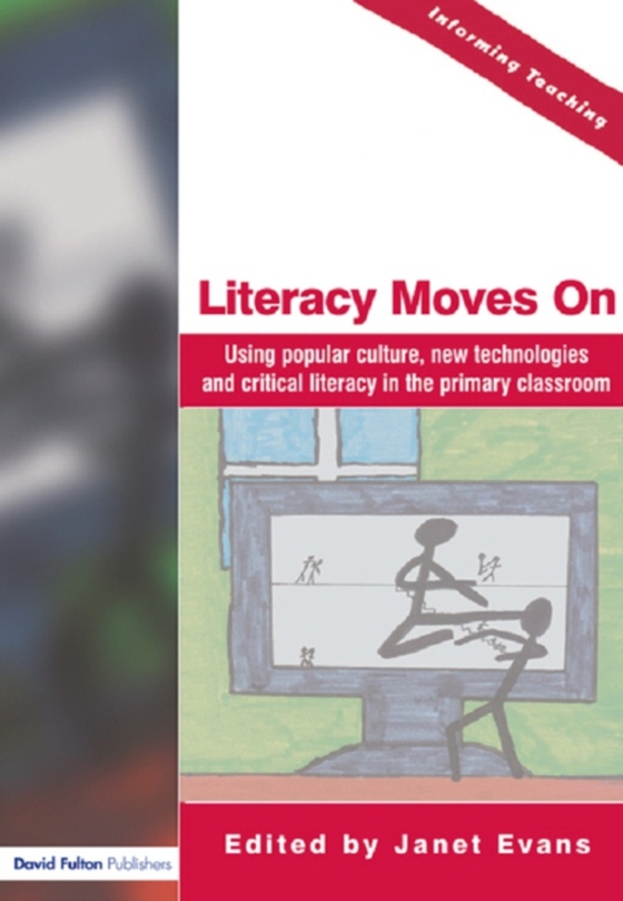 Literacy Moves On (e-bog) af -