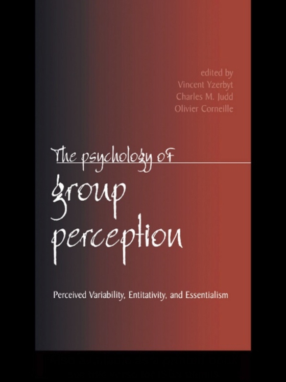 Psychology of Group Perception (e-bog) af -