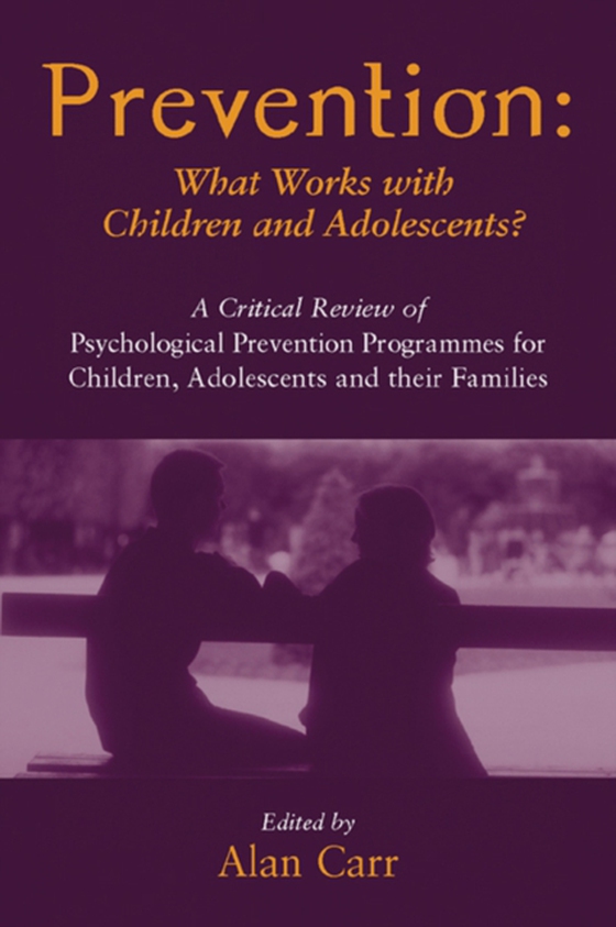 Prevention: What Works with Children and Adolescents?