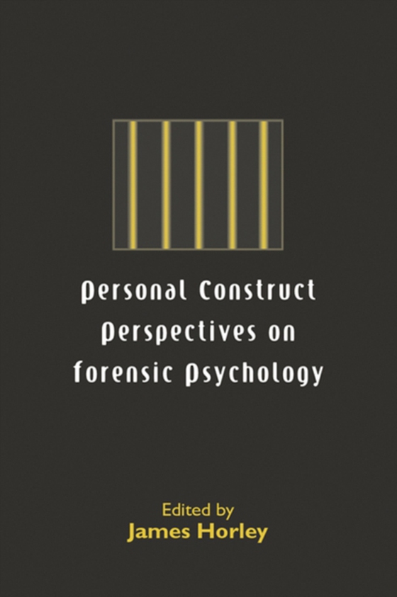 Personal Construct Perspectives on Forensic Psychology (e-bog) af -