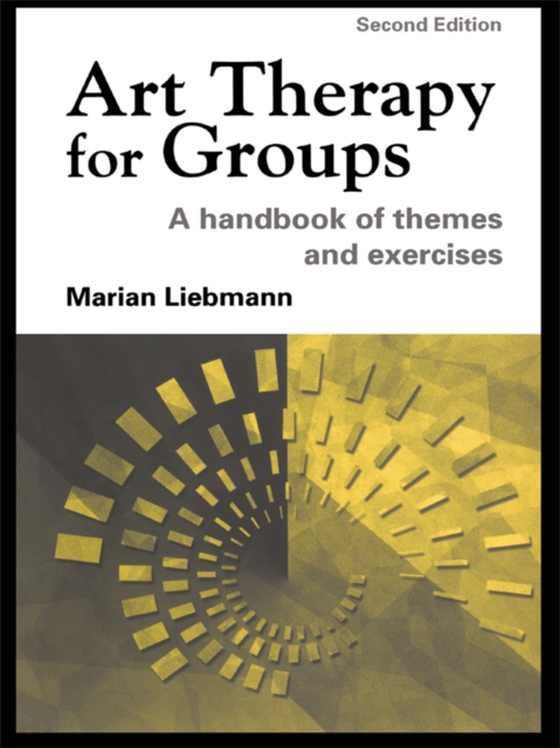 Art Therapy for Groups (e-bog) af Liebmann, Marian