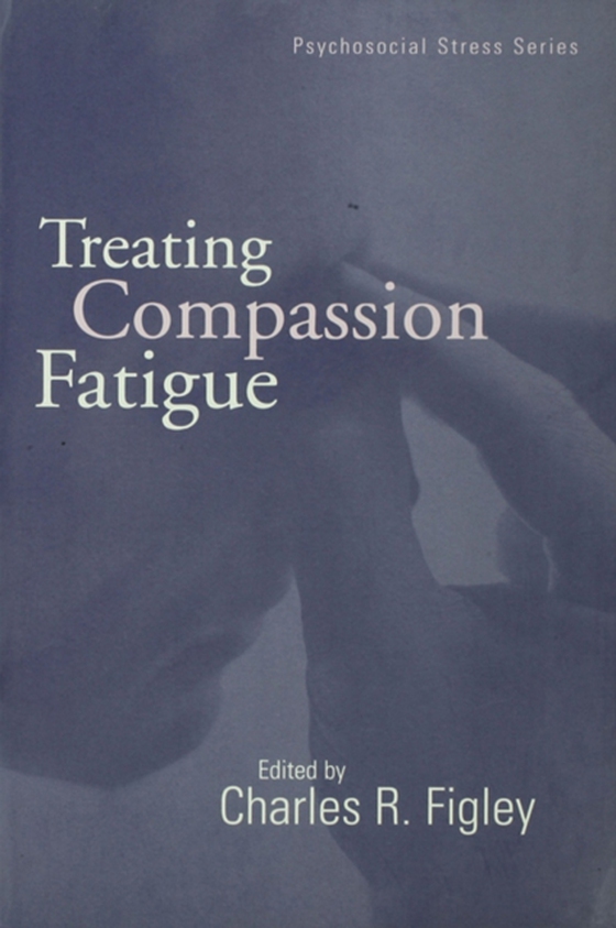 Treating Compassion Fatigue