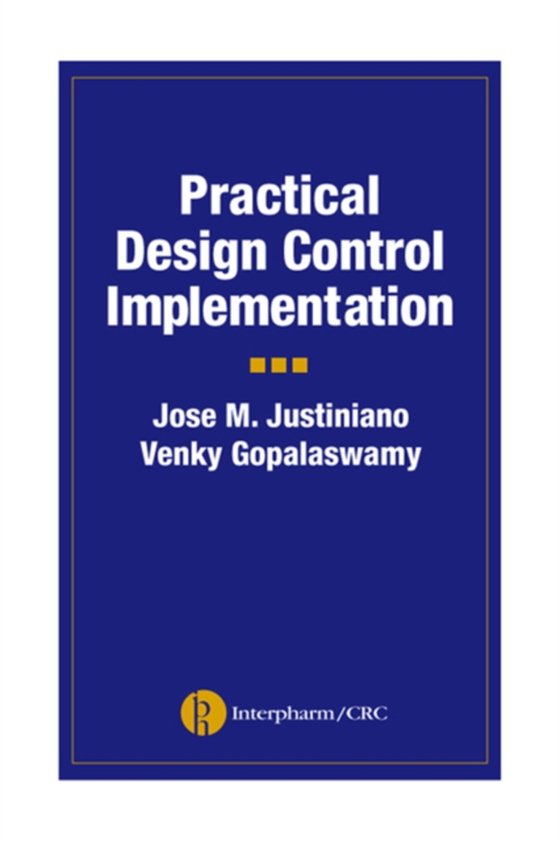 Practical Design Control Implementation for Medical Devices (e-bog) af Gopalaswamy, Venky