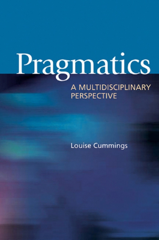 Pragmatics (e-bog) af Cummings, Louise