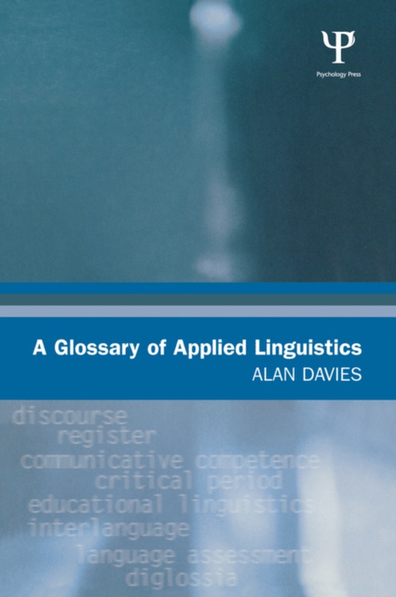 Glossary of Applied Linguistics (e-bog) af Davies, Alan