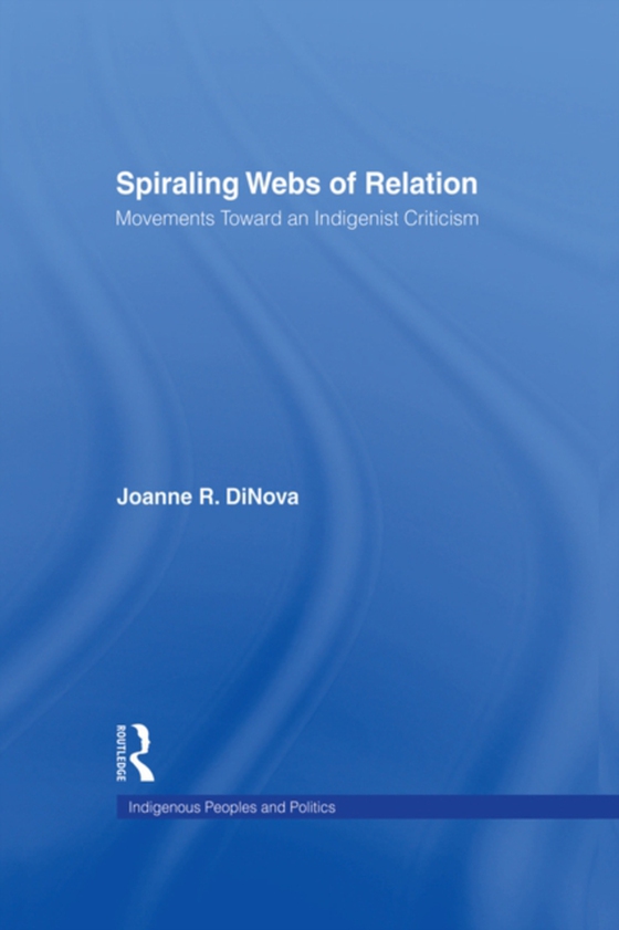 Spiraling Webs of Relation (e-bog) af DiNova, Joanne