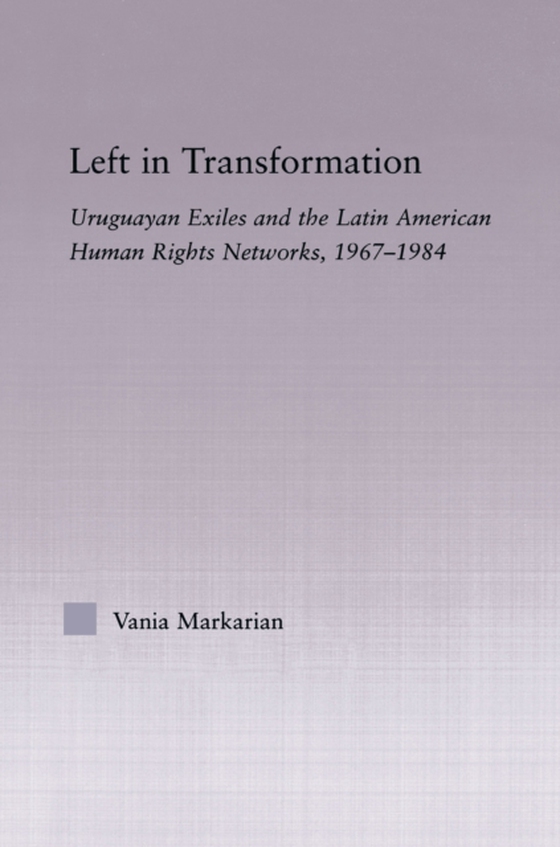 Left in Transformation (e-bog) af Markarian, Vania