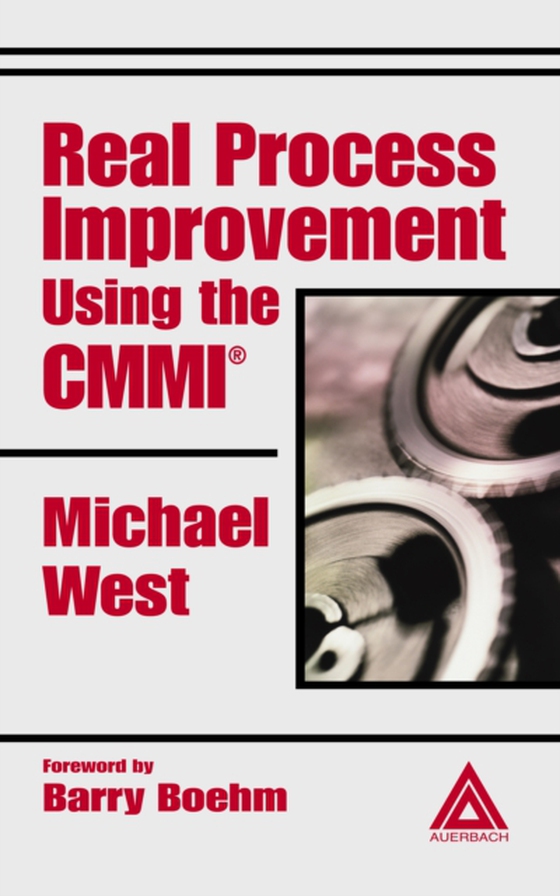 Real Process Improvement Using the CMMI (e-bog) af West, Michael