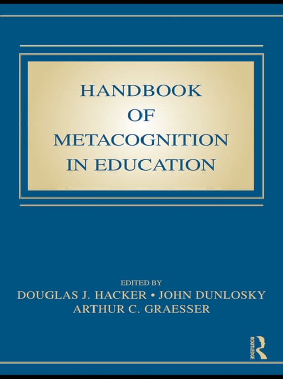 Handbook of Metacognition in Education (e-bog) af -