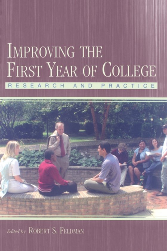 Improving the First Year of College (e-bog) af -