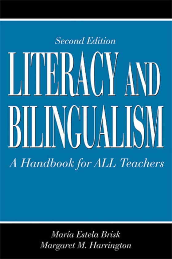 Literacy and Bilingualism (e-bog) af Harrington, Margaret M.