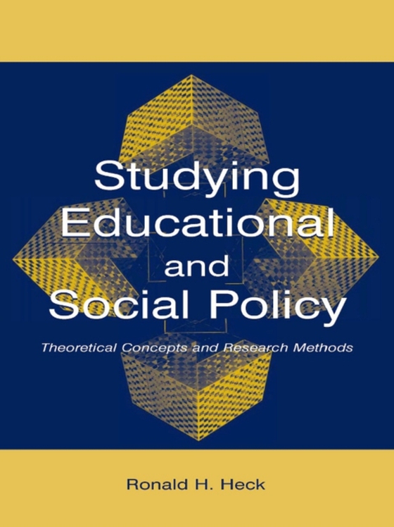 Studying Educational and Social Policy