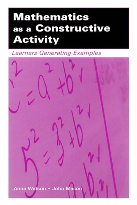 Mathematics as a Constructive Activity