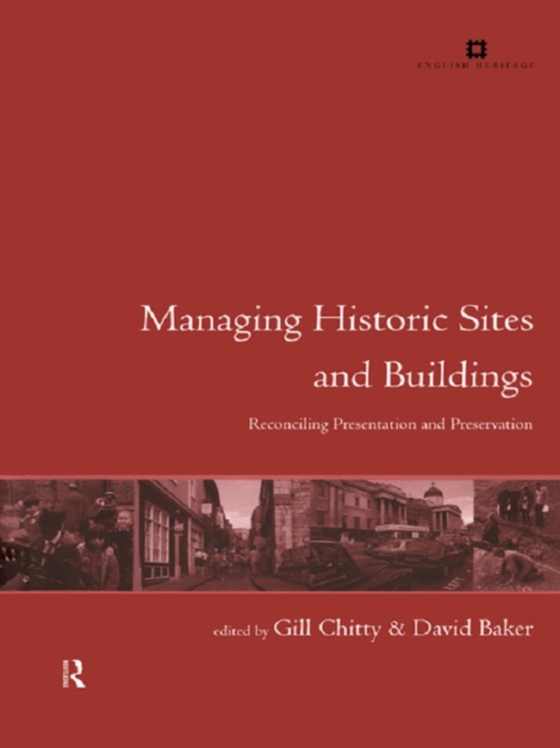 Managing Historic Sites and Buildings (e-bog) af -