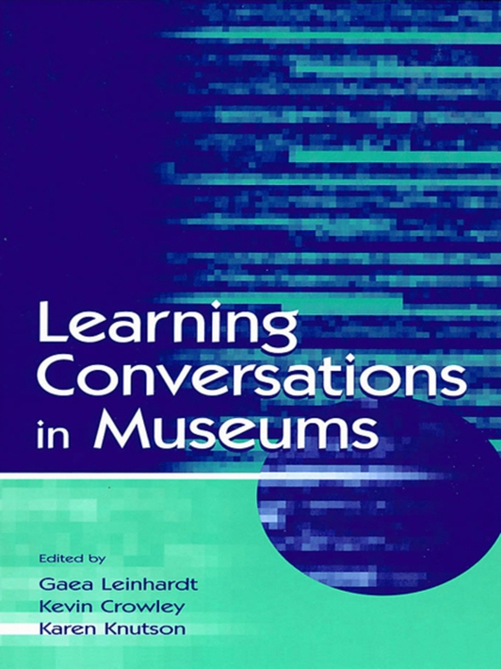 Learning Conversations in Museums (e-bog) af -