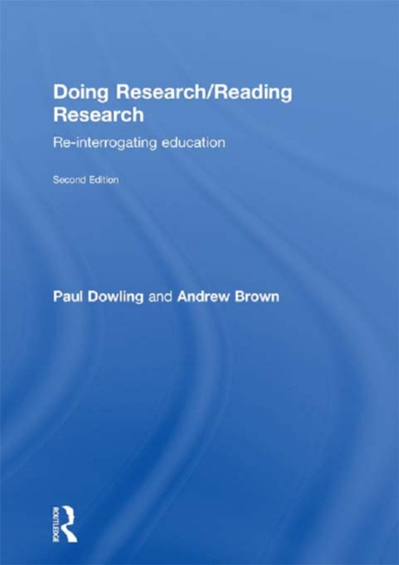 Doing Research/Reading Research (e-bog) af Brown, Andrew