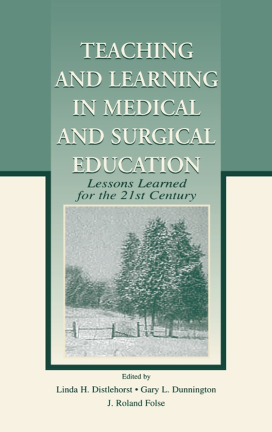 Teaching and Learning in Medical and Surgical Education (e-bog) af -