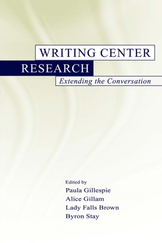 Writing Center Research (e-bog) af -