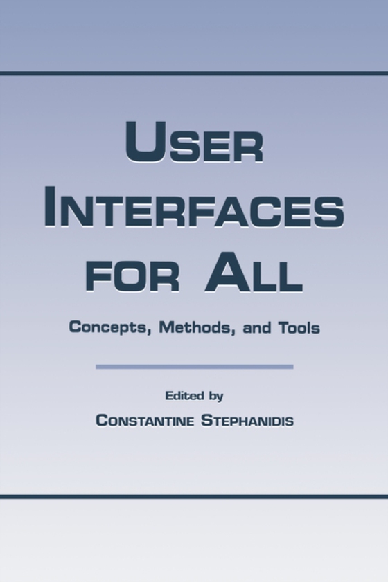 User Interfaces for All (e-bog) af -