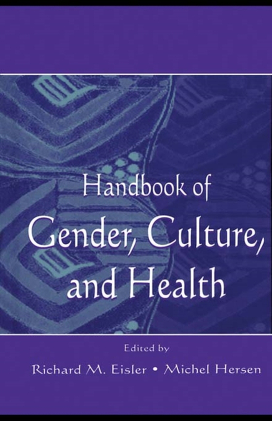 Handbook of Gender, Culture, and Health (e-bog) af -