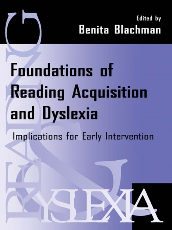 Foundations of Reading Acquisition and Dyslexia (e-bog) af -