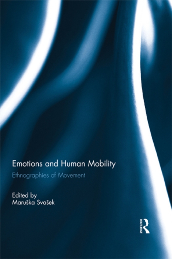 Emotions and Human Mobility (e-bog) af -