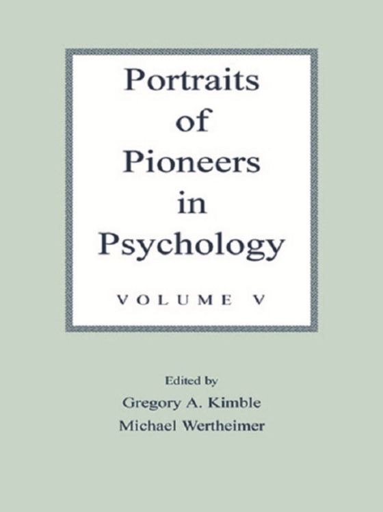 Portraits of Pioneers in Psychology