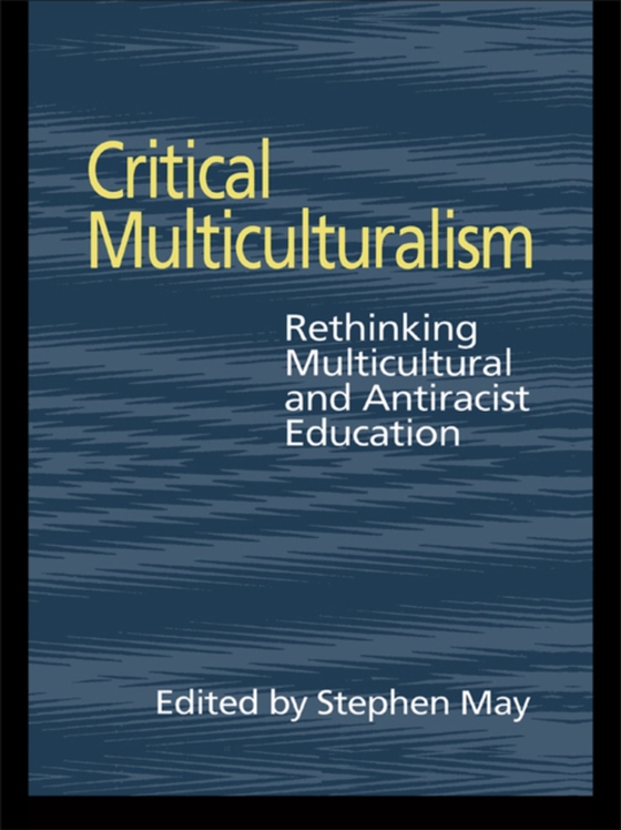 Critical Multiculturalism (e-bog) af -