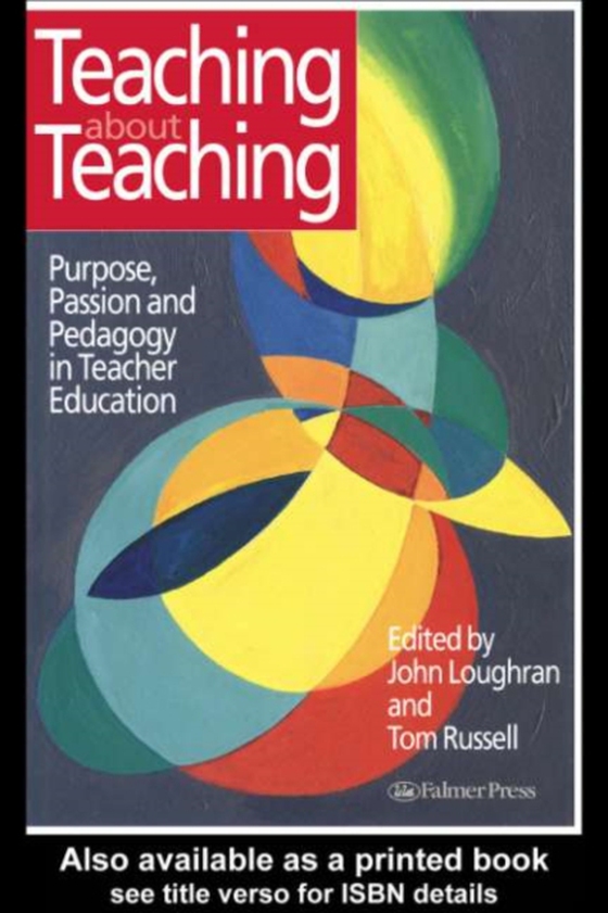 Teaching about Teaching (e-bog) af Russell, Tom