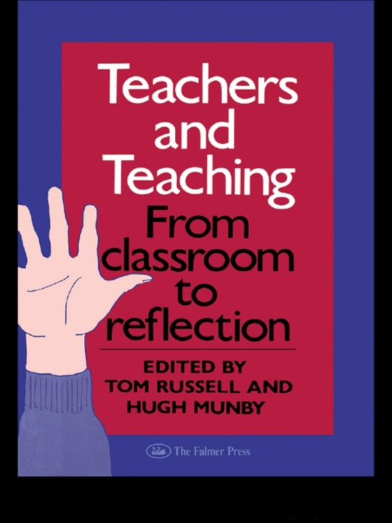 Teachers And Teaching (e-bog) af Munby, Hugh