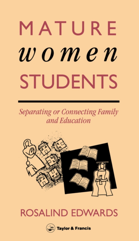 Mature Women Students (e-bog) af Edwards, Rosalind