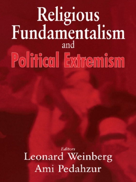 Religious Fundamentalism and Political Extremism (e-bog) af -