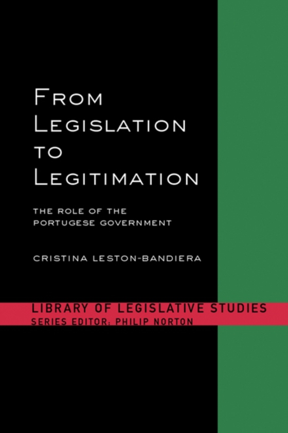 From Legislation to Legitimation (e-bog) af Leston-Bandeira, Cristina