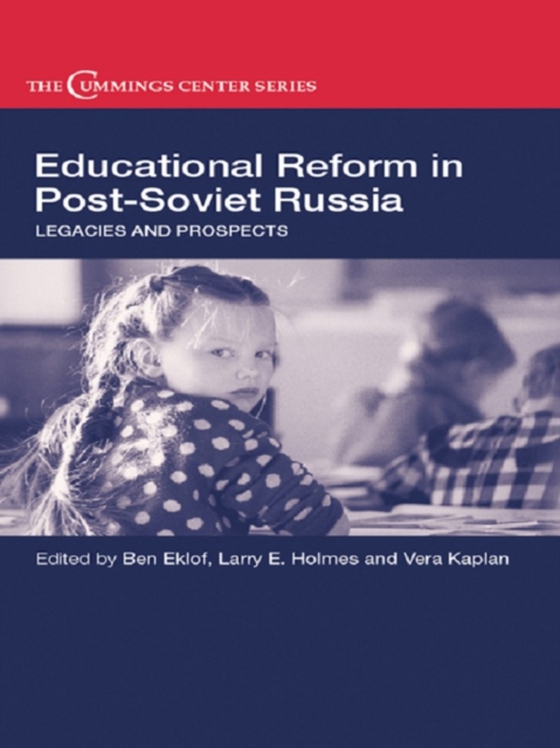 Educational Reform in Post-Soviet Russia (e-bog) af -