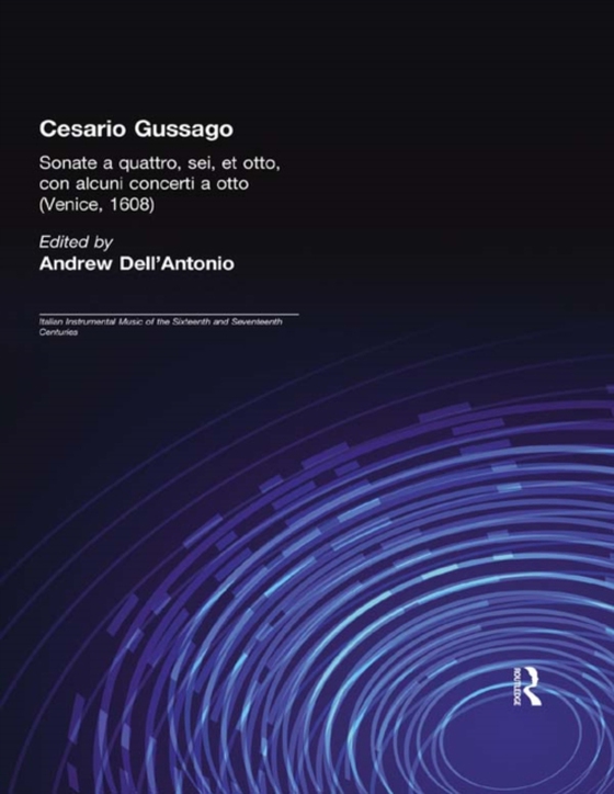 Cesario Gussago. Sonate a quattro, sei, et otti (e-bog) af -