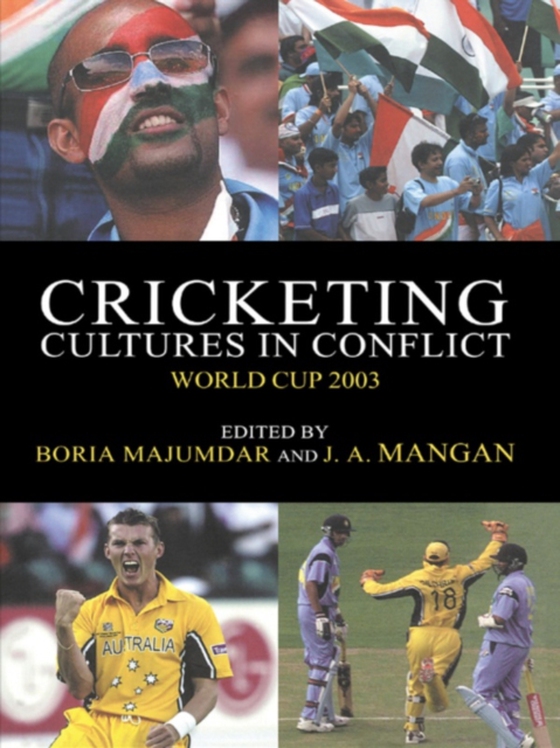 Cricketing Cultures in Conflict (e-bog) af -