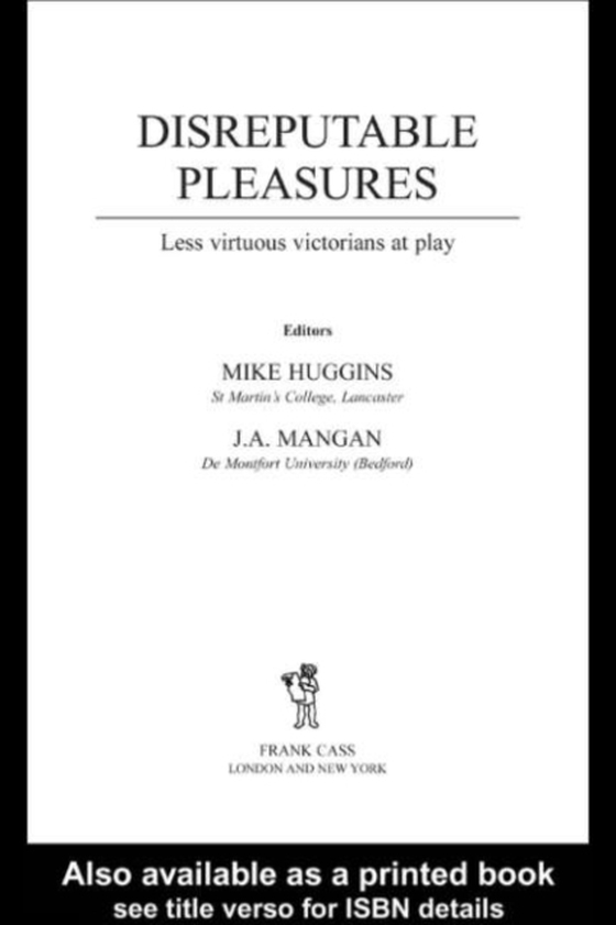 Disreputable Pleasures